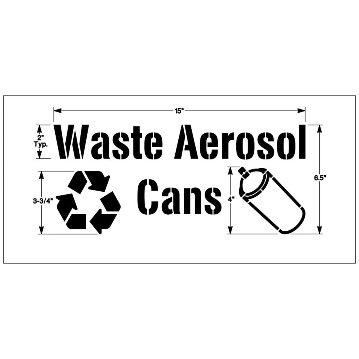 Newstripe Waste Aerosol Cans Disposal Stencil