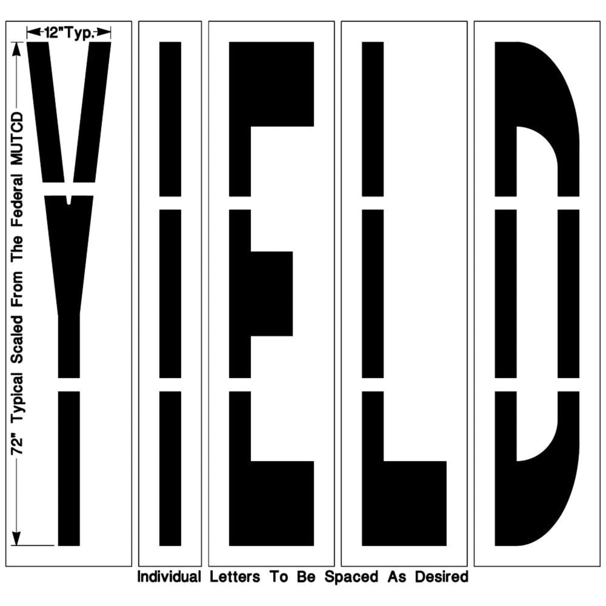 Newstripe Federal YIELD Stencil