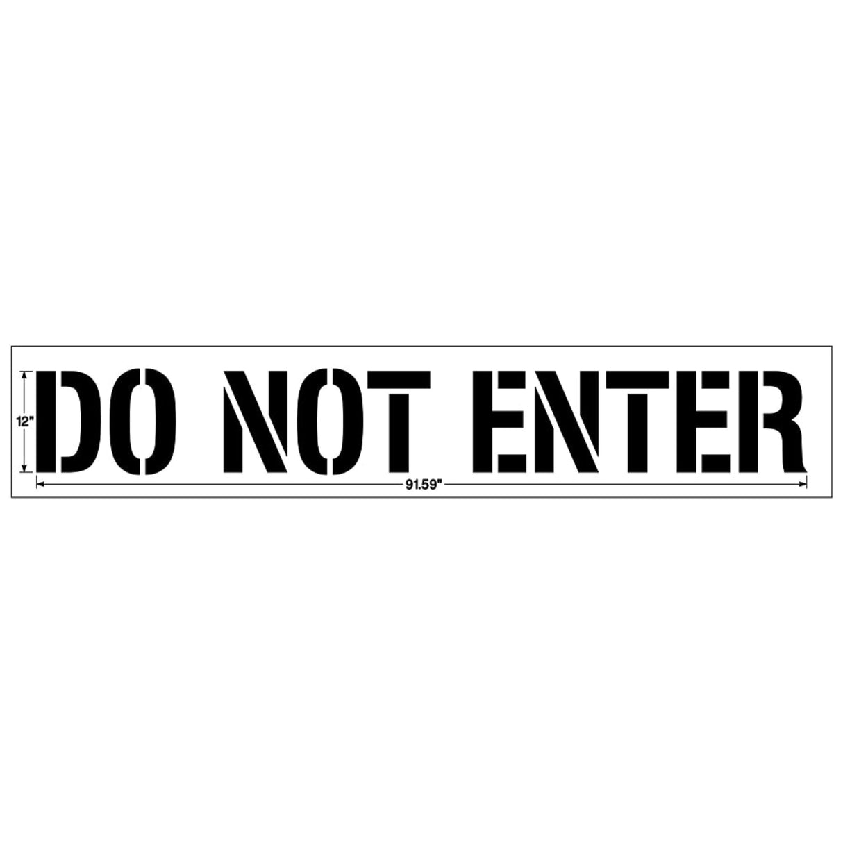 Newstripe DO NOT ENTER Stencil