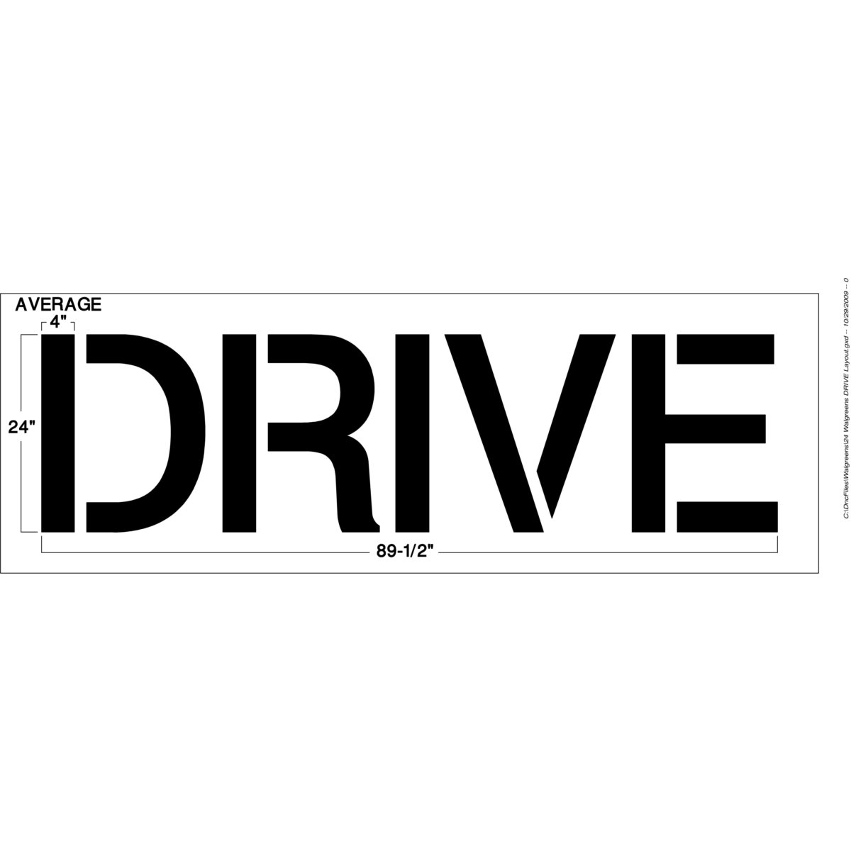 Newstripe Walgreens 24 Inch DRIVE Stencil